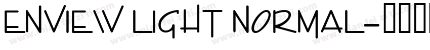 Enview Light Normal字体转换